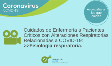 Cuidados de Enfermería a Pacientes Críticos con Alteraciones Respiratorias Relacionadas a COVID-19: «Fisiología respiratoria»
