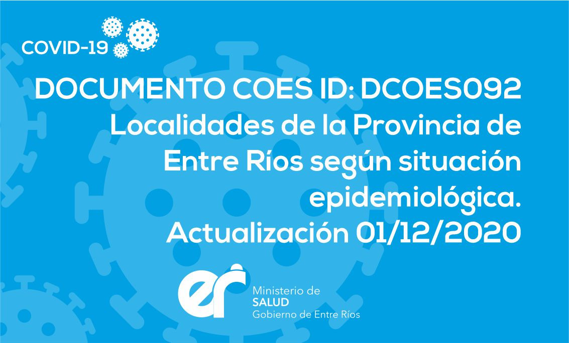 DCOES092: Localidades de la Provincia de Entre Ríos Según Situación Epidemiológica Actualización al 01/12/2020
